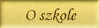 o szkole